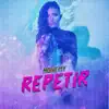 Nohemy - Repetir - Single